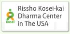 rissho kosei-kai Dharama Center in The  USA
